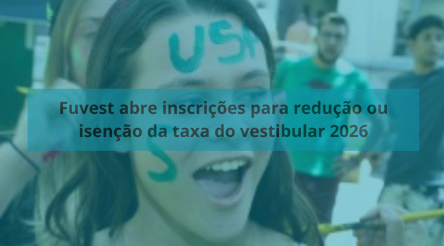 Estudantes com renda insuficiente podem fazer o pedido on-line de redução ou isenção da taxa de inscrição de R$ 211,00 até o dia 11 de julho pelo site da Fuvest