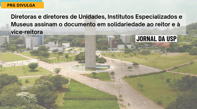 Manifestação dos dirigentes da USP sobre suspensão da reunião do Conselho Universitário